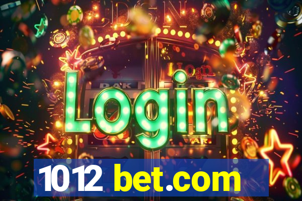 1012 bet.com